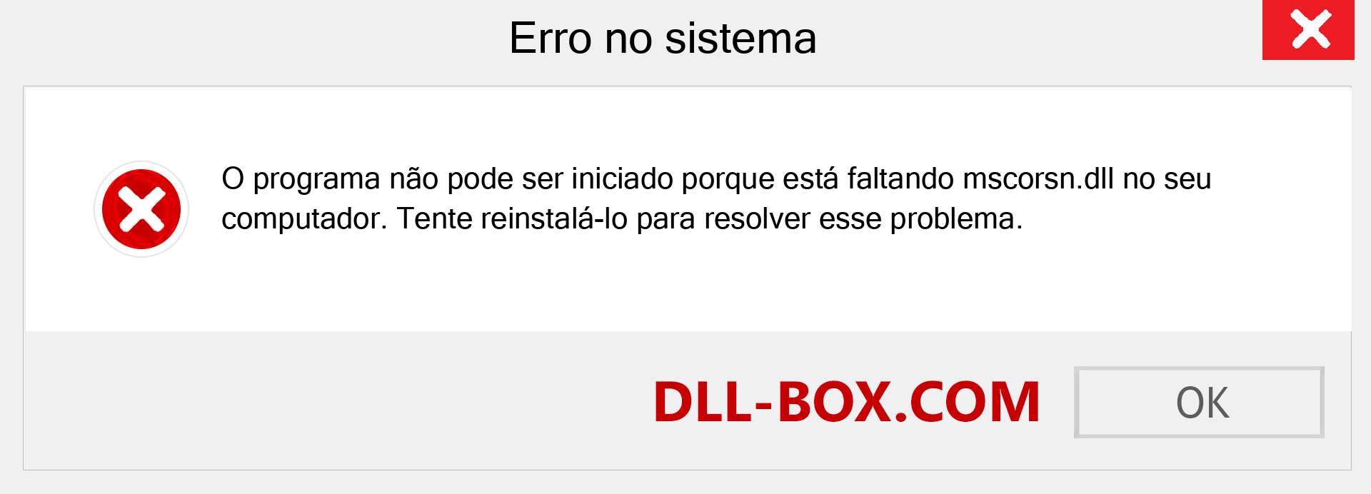 Arquivo mscorsn.dll ausente ?. Download para Windows 7, 8, 10 - Correção de erro ausente mscorsn dll no Windows, fotos, imagens